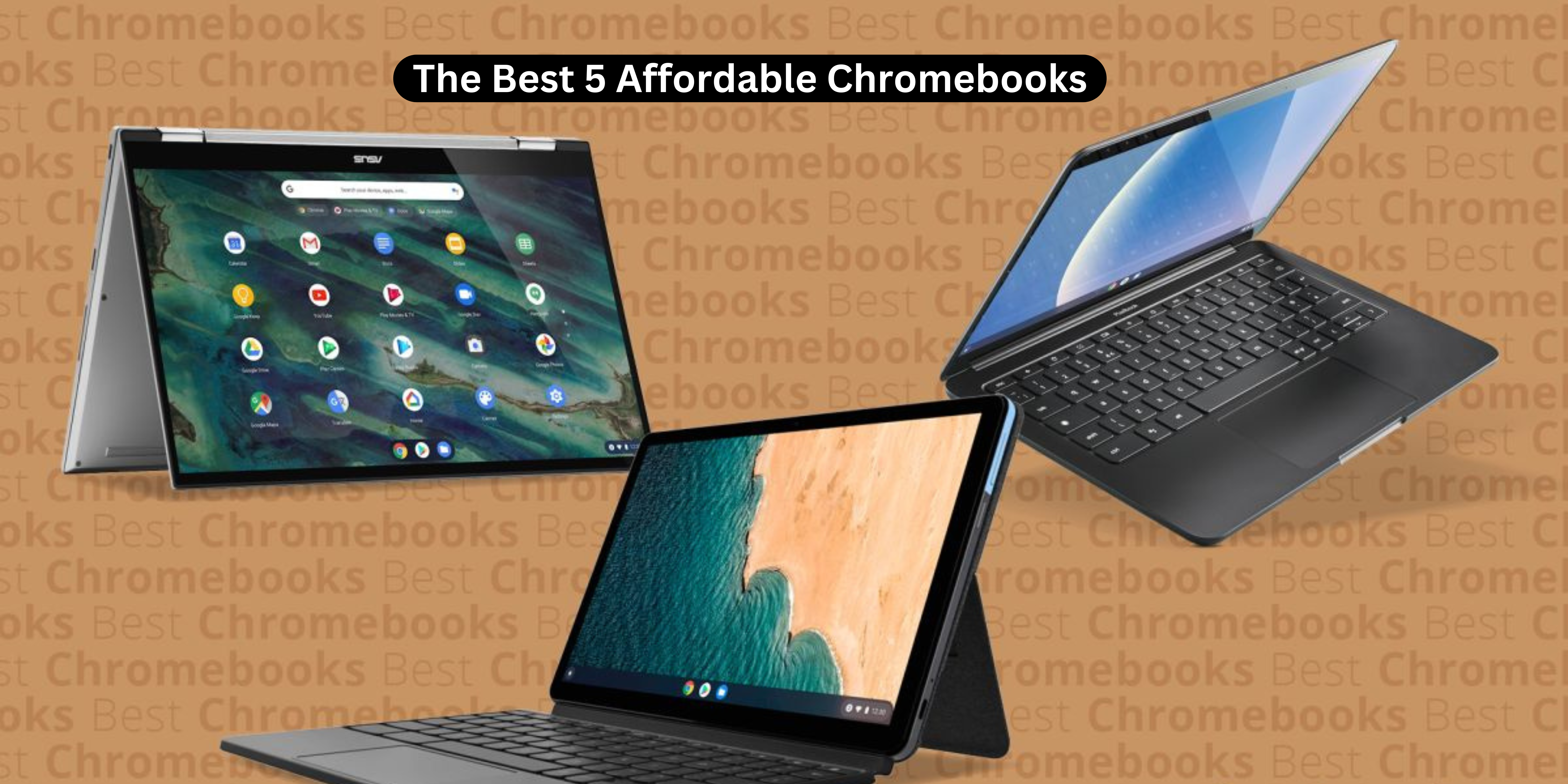 The Best 5 Affordable Chromebooks for Back-to-School or Distance Learning